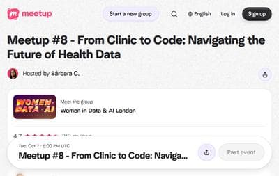Meetup 8 - From Clinic to Code Navigating the Future of Health Data