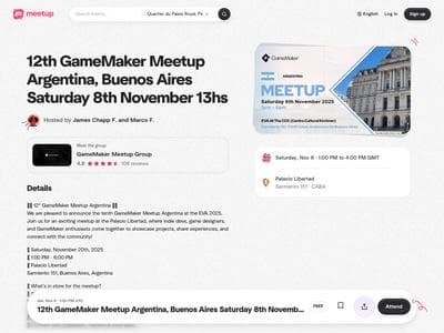 12th GameMaker Meetup Argentina, Buenos Aires Saturday 8th November 13hs