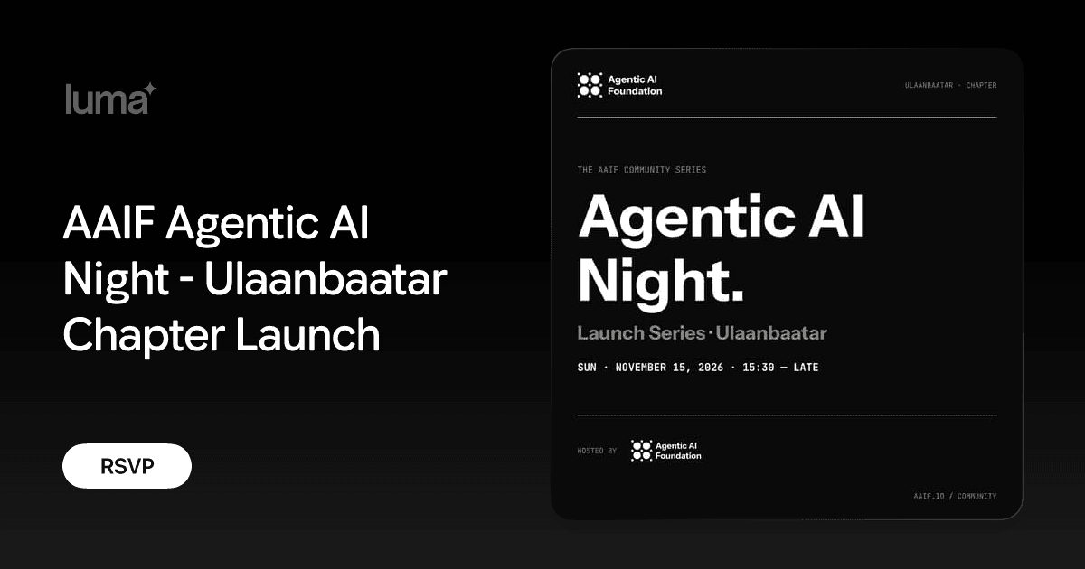 AAIF Agentic AI Night - Ulaanbaatar Chapter Launch