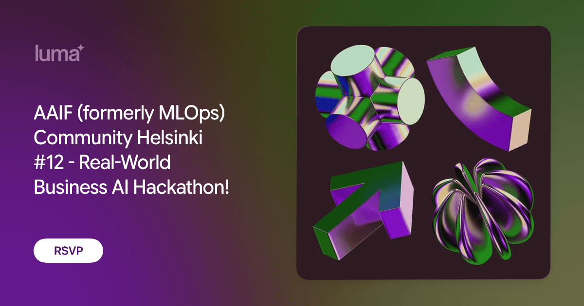AAIF Community Helsinki 12 - Real-World Business AI Hackathon!