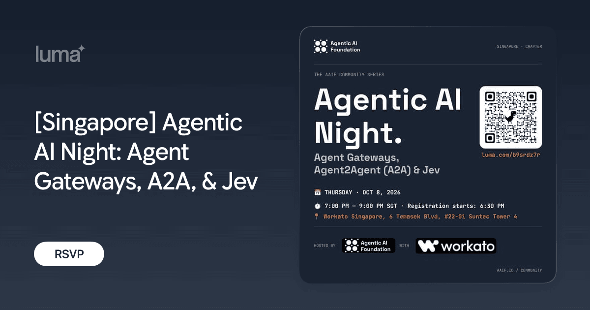 [Singapore] Agentic AI Night: Agent Gateways, A2A, & Jev